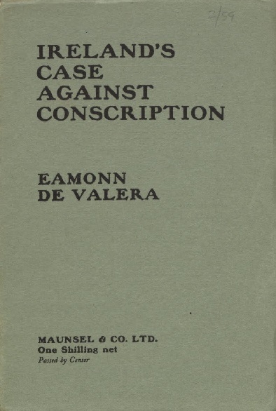 Cover of Ireland's Case Against Conscription, by Eamon de Valera