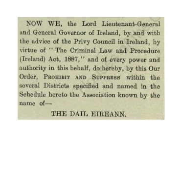 Cutting from Dublin Gazette 1919 announcing the prohibition of Dáil Éireann
