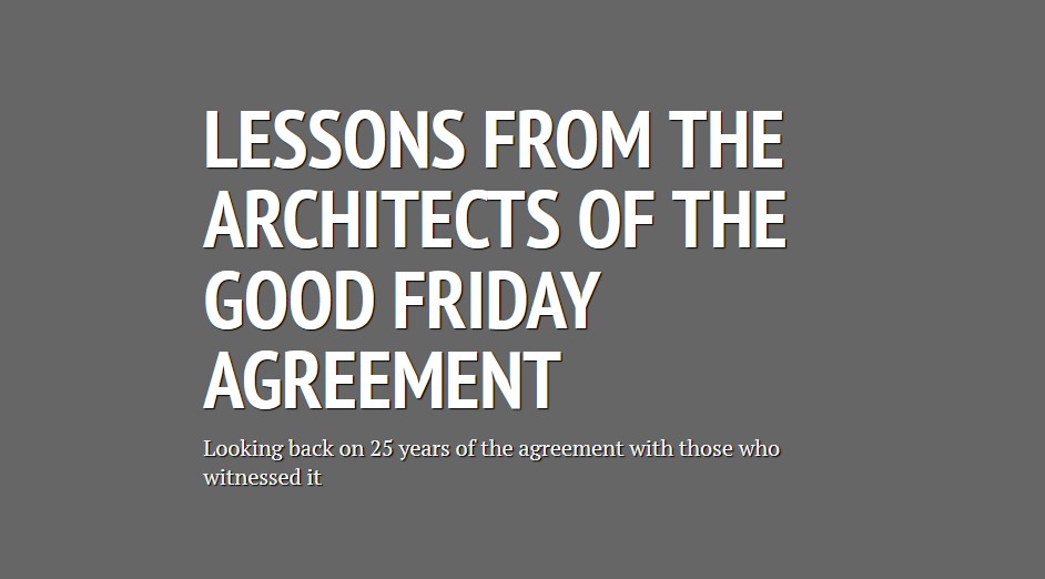 Grey title card of the Lessons from the Architects of the Good Friday Agreement series of meetings held by the Committee on the Implementation of the Good Friday Agreement